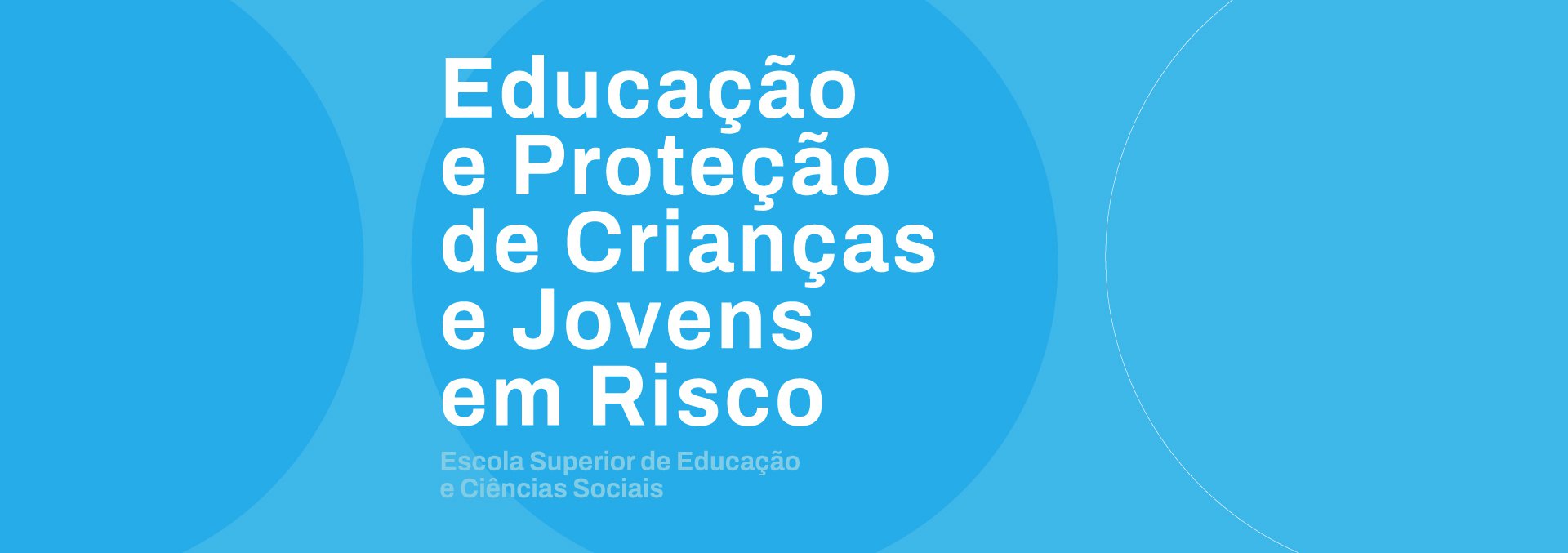 mestrados_2024_educacao_proteccao_criancas_jovens_risco_v2.jpg